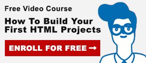 Free Video Course: How to Build Your First HTML Projects